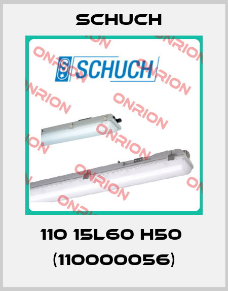 110 15L60 H50  (110000056) Schuch