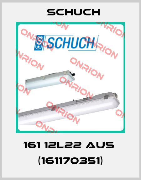 161 12L22 AUS  (161170351) Schuch