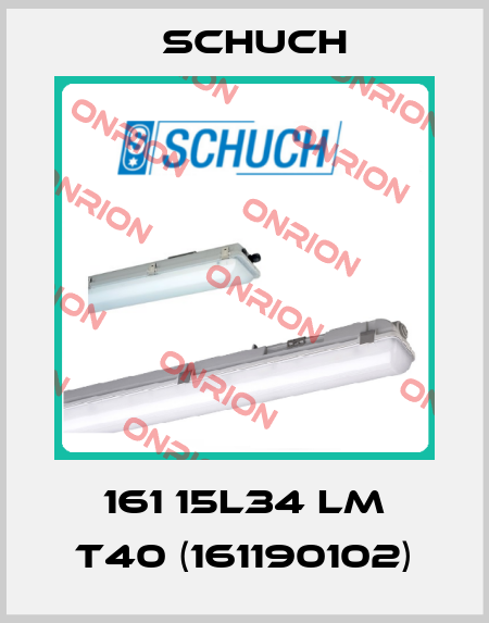 161 15L34 LM T40 (161190102) Schuch