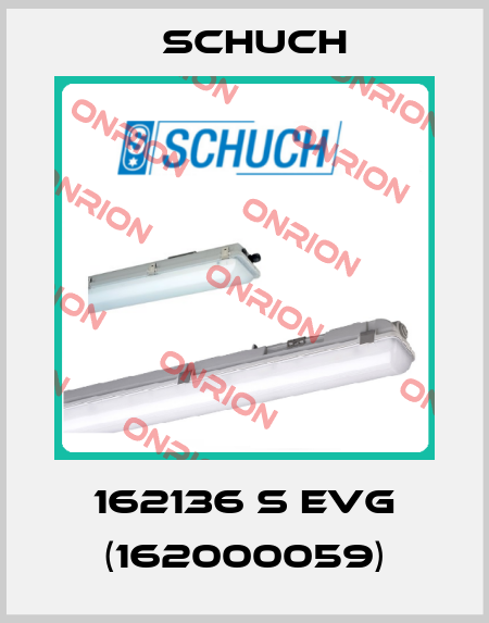 162136 S EVG (162000059) Schuch