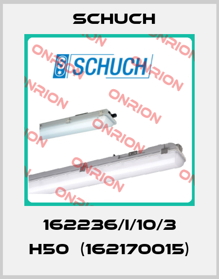 162236/I/10/3 H50  (162170015) Schuch