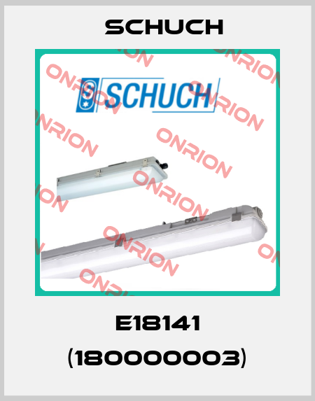 e18141 (180000003) Schuch