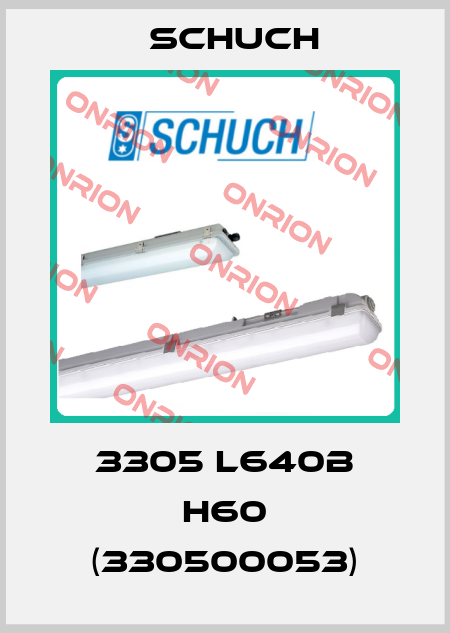 3305 L640B H60 (330500053) Schuch