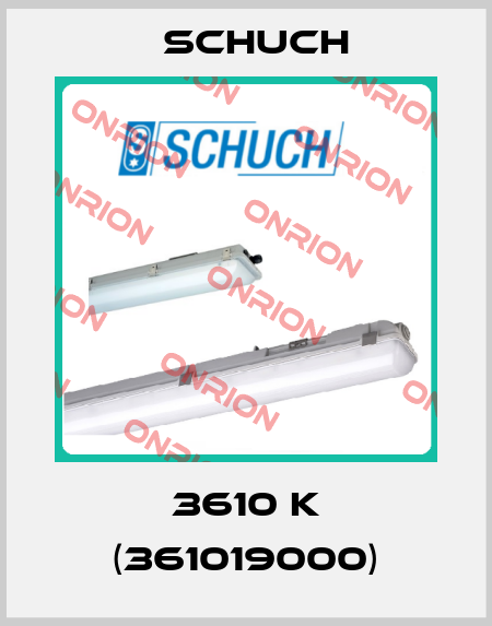 3610 K (361019000) Schuch