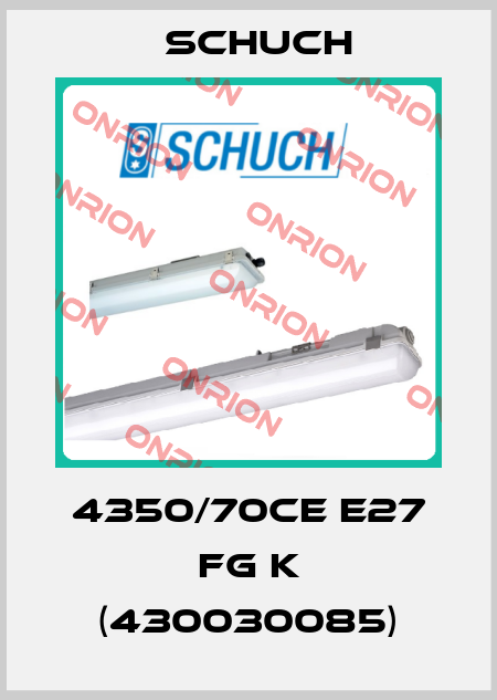 4350/70CE E27 FG k (430030085) Schuch