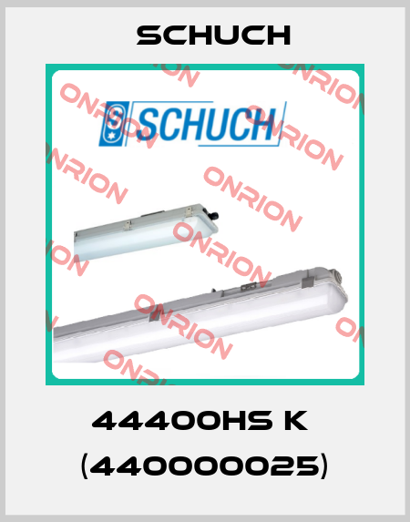 44400HS k  (440000025) Schuch