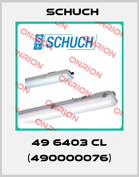 49 6403 CL (490000076) Schuch