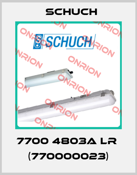 7700 4803A LR  (770000023) Schuch