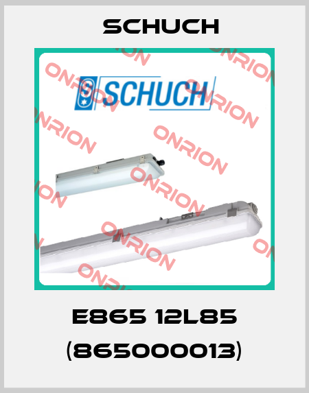 e865 12L85 (865000013) Schuch