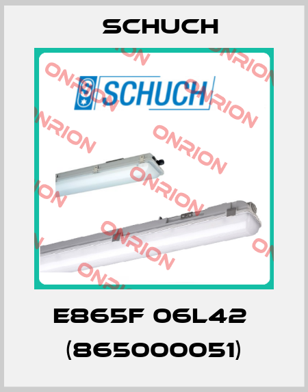 e865F 06L42  (865000051) Schuch