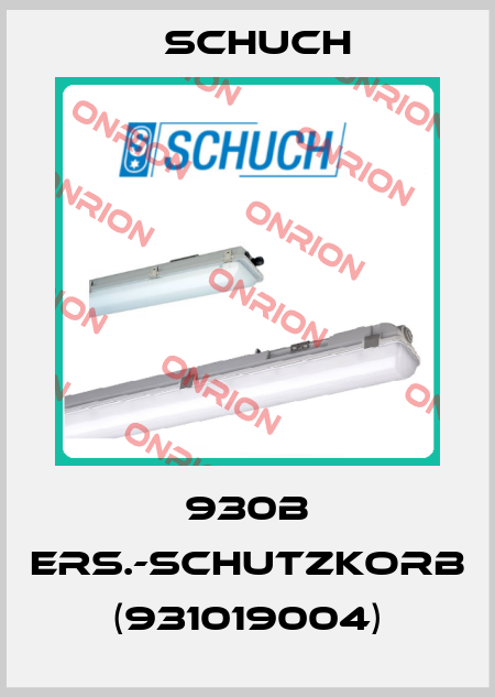 930B Ers.-Schutzkorb (931019004) Schuch
