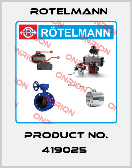 PRODUCT NO. 419025  Rotelmann