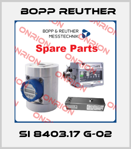 SI 8403.17 G-02 Bopp Reuther