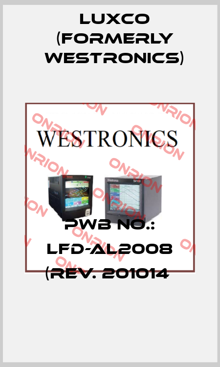 PWB NO.: LFD-AL2008 (REV. 201014  Luxco (formerly Westronics)