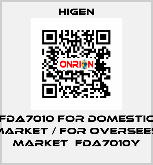 FDA7010 for domestic market / for oversees market  FDA7010Y Higen