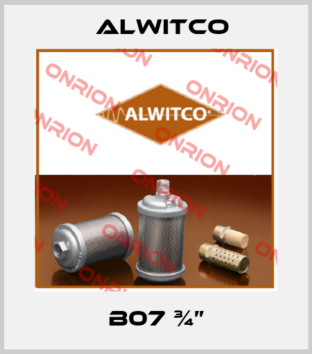 B07 ¾” Alwitco