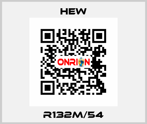 R132M/54 HEW