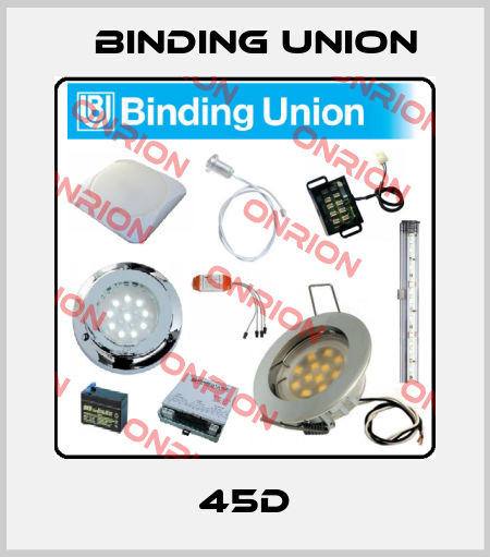 45D Binding Union