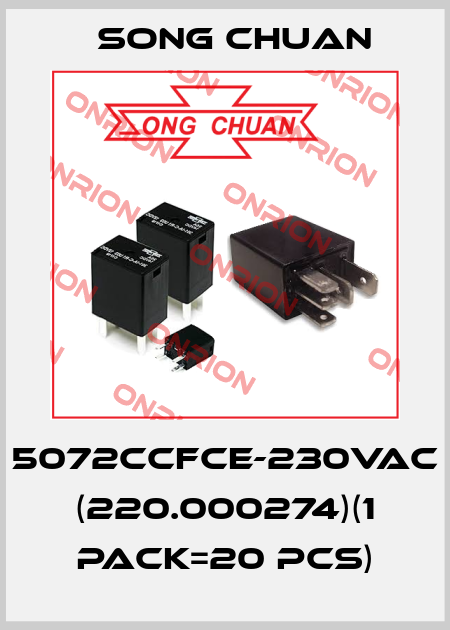 5072CCFCE-230VAC (220.000274)(1 pack=20 pcs) SONG CHUAN