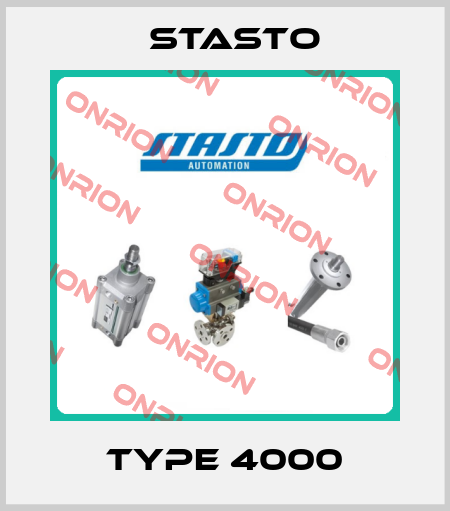 type 4000 STASTO