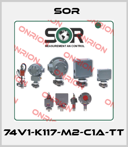 74V1-K117-M2-C1A-TT Sor