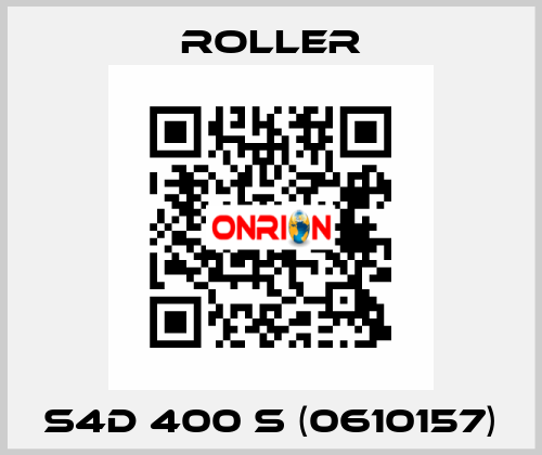 S4D 400 S (0610157) Roller