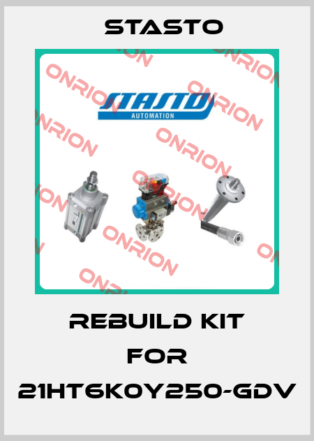 Rebuild kit for 21HT6K0Y250-GDV STASTO