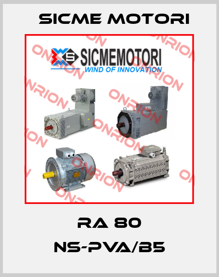 RA 80 NS-PVA/B5 Sicme Motori