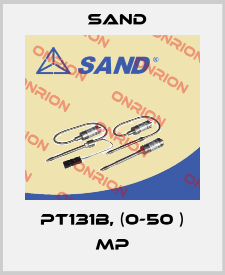 PT131B, (0-50 ) Mp SAND