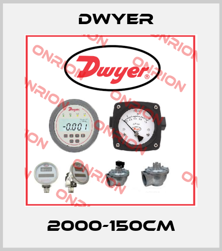 2000-150CM Dwyer