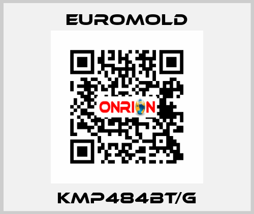 KMP484BT/G EUROMOLD