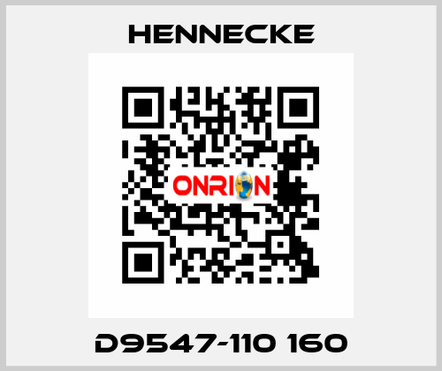D9547-110 160 Hennecke