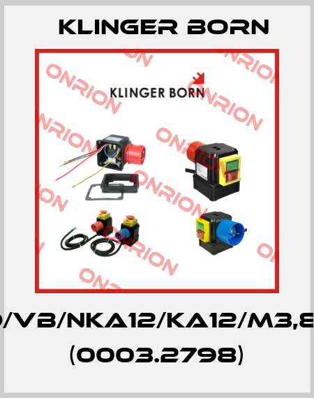 K400D/VB/NKA12/KA12/M3,8A/End (0003.2798) Klinger Born