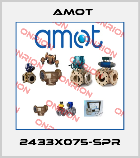 2433X075-SPR Amot