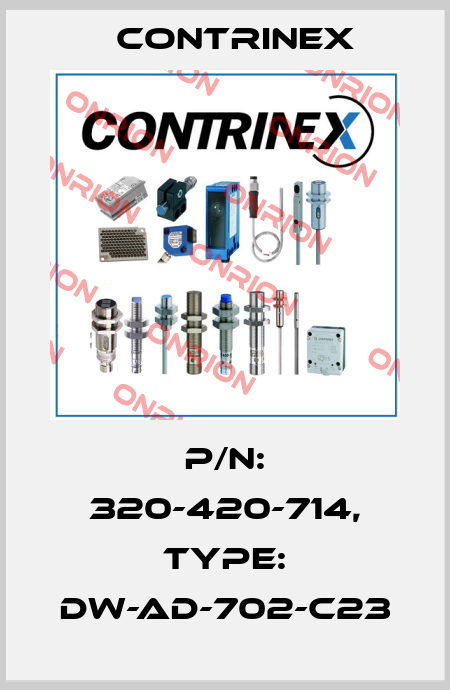 p/n: 320-420-714, Type: DW-AD-702-C23 Contrinex