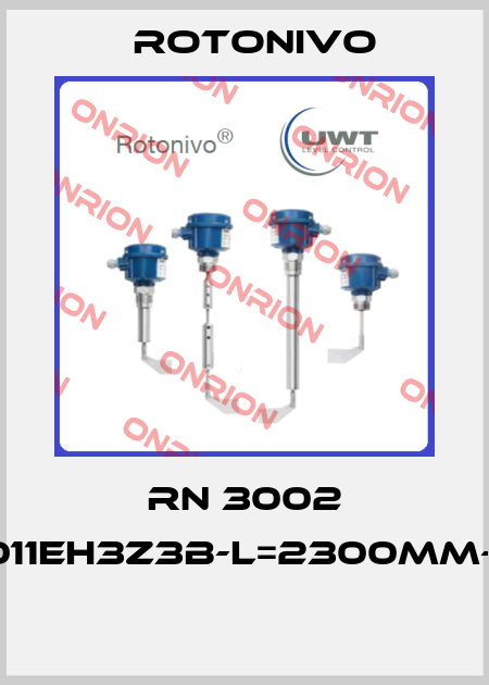 RN 3002 C011EH3Z3B-L=2300MM-21  Rotonivo