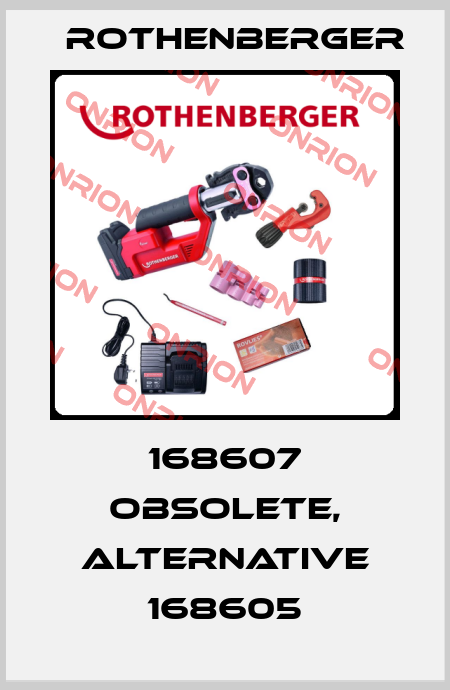 168607 obsolete, alternative 168605 Rothenberger