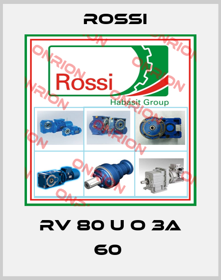 RV 80 U O 3A 60  Rossi