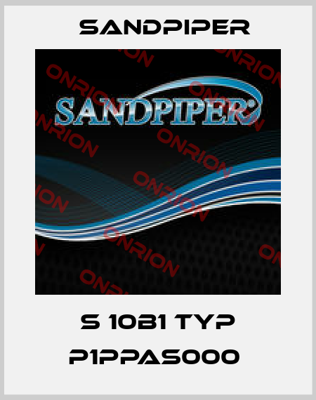 S 10B1 TYP P1PPAS000  Sandpiper