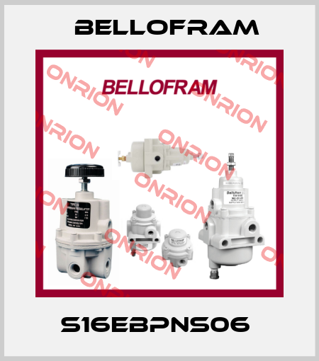 S16EBPNS06  Bellofram