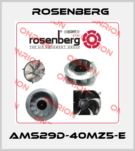 AMS29D-40MZ5-E Rosenberg