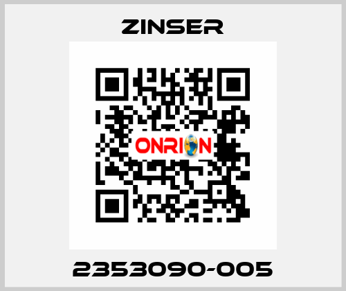 2353090-005 Zinser