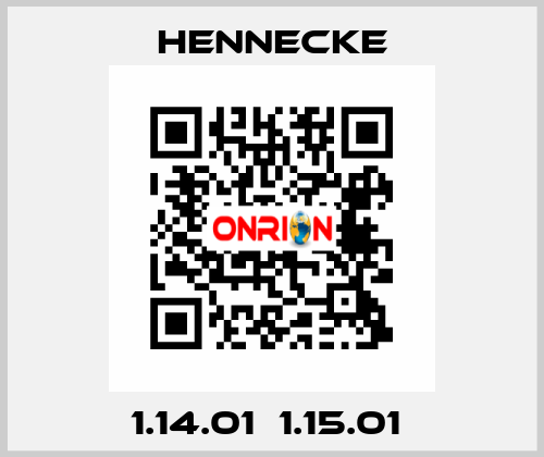 1.14.01  1.15.01  Hennecke
