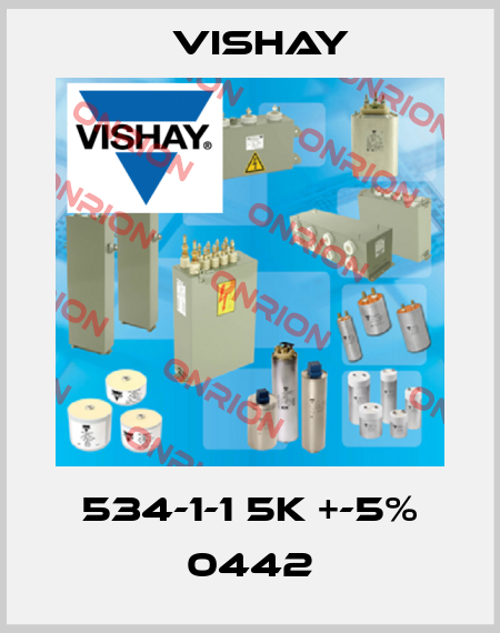 534-1-1 5K +-5% 0442 Vishay