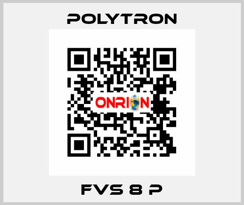 FVS 8 P Polytron