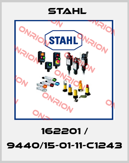 162201 / 9440/15-01-11-C1243 Stahl