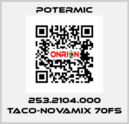 253.2104.000 TACO-NOVAMIX 70FS Potermic