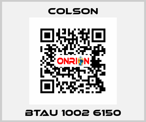 BTAU 1002 6150 Colson