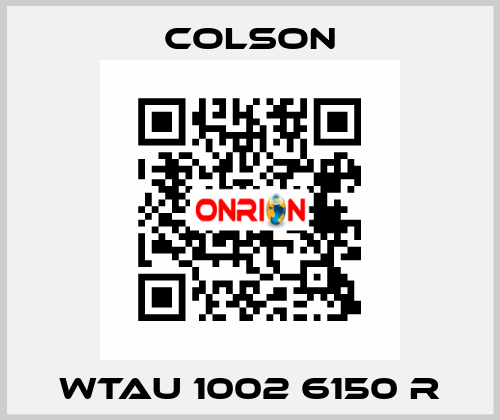 WTAU 1002 6150 R Colson