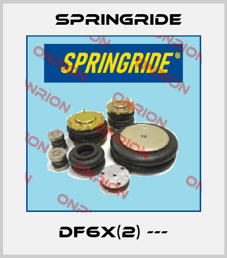 DF6X(2) --- Springride